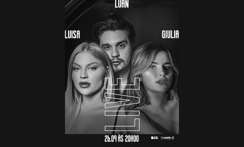 Live – Luan Santana, Luisa Sonza e Giulia BE