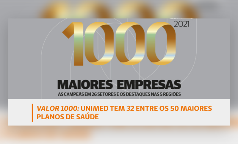 Unimed tem 32 entre os 50 maiores planos de saúde