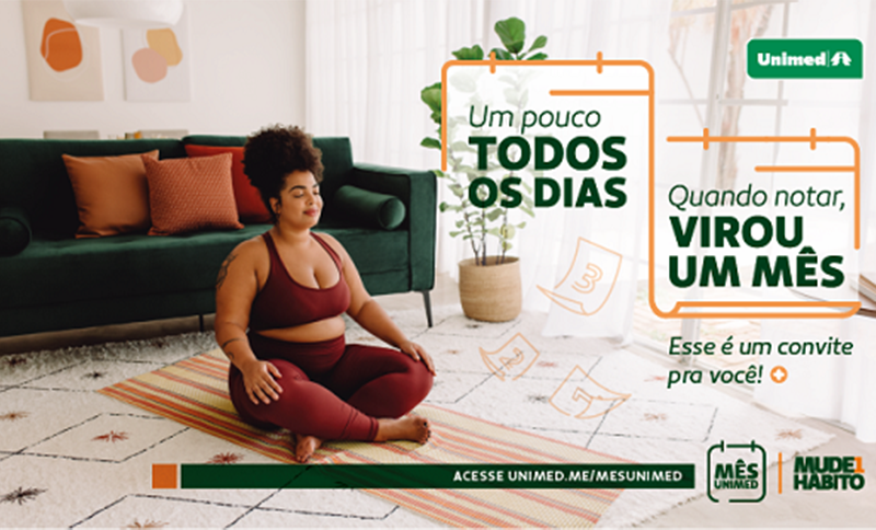 #MêsUnimed – Um pouco todos os dias. Quando notar, virou um mês