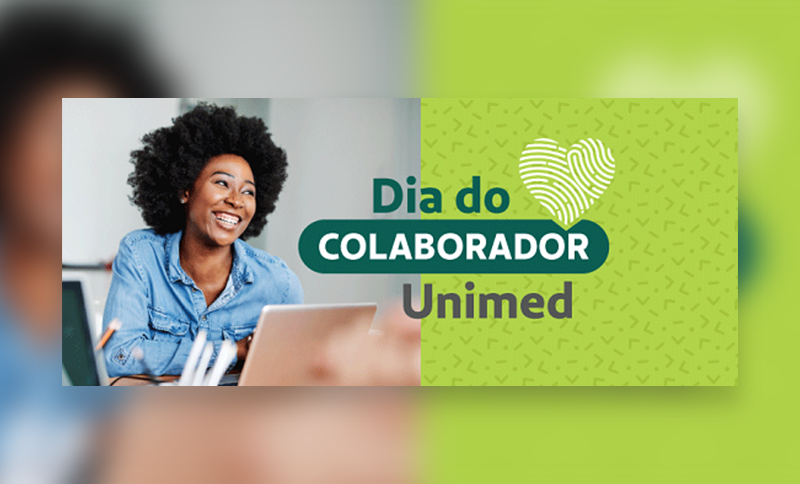Parabéns pelo Dia do Colaborador Unimed