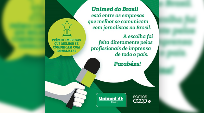 Unimed do Brasil está entre as cooperativas que Melhor se Comunicam com Jornalistas
