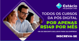 Cursos da pós-graduação Digital na Estácio com desconto exclusivo