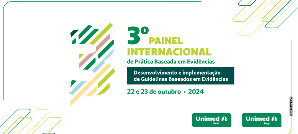 Inscrições abertas para o 3° Painel Internacional de Prática Baseada em Evidências 